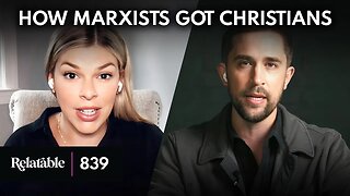 How Christian Women Got Played by Progressivism | Guest: Chris Rufo | Ep 839