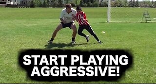 Play Aggressive ► soccer training / soccer drills / and soccer tips on how to be aggressive