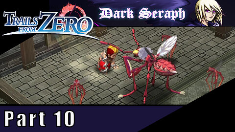The Legend of Heroes, Trails From Zero, Part 10, Skeeter Smashing