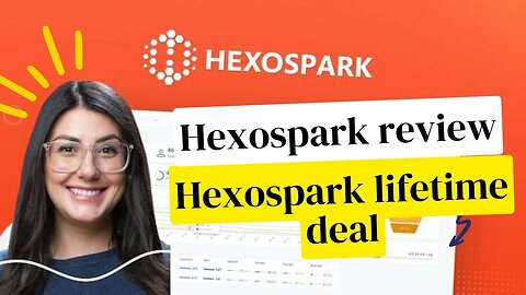 Hexospark lifetime deal $69 on Appsumo - Hexospark review