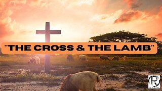 Sunday Service @ The Remnant with Pastor Todd Coconato | "The Cross and The Lamb"