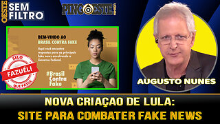 Lula cria site para combater FAKE NEWS [AUGUSTO NUNES]