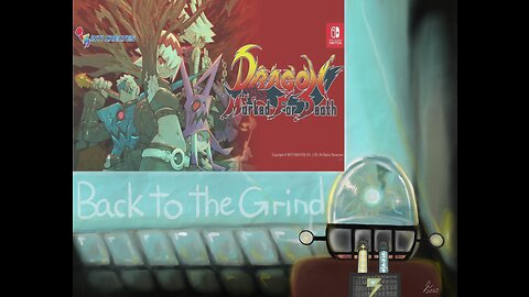 The Grind (Dragon Marked For Death)