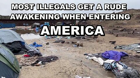 MOST ILLEGAL IMMIGRANTS GET A RUDE Awakening WHEN CROSSING Over Into America 2/2/24..