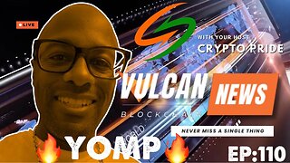 VULCAN BLOCKCHAIN |Get Your Daily Vulcan/Yomp News! #vulcanblockchain #defi #ooxy #blockchain