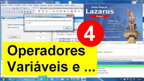 21- Operadores Variáveis e Outros. Curso Programação Lazarus: vídeos 18 à 23. Detalhes na Descrição