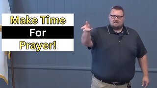 Making Time for Prayer