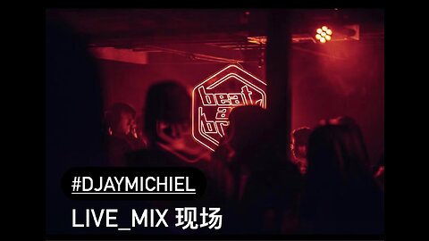 World_DJayMichiel - Hip-Hop 跳舞俱乐部-OpenFormat风格 (Beat&Break Club - 现场资料）