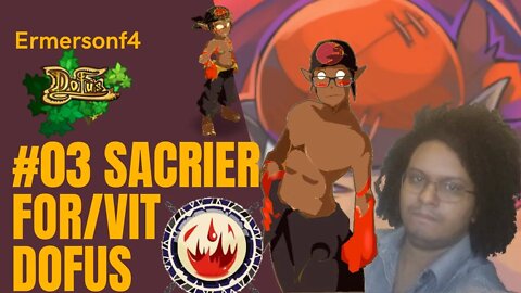 [153]#03 Sacrier força e vitalidade [DOFUS]