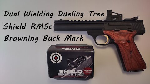 Dual Wielding Dueling Tree with Shield RMSc on the Browning Buck Mark
