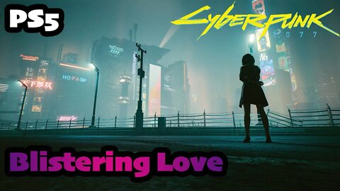 Cyberpunk 2077 | Part (44) Blistering Love Life Night City [PS5 1.5 Female V CORPO]