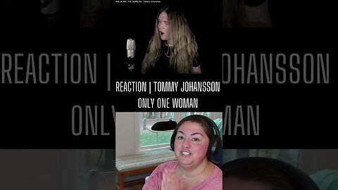 REACTION | Tommy Johansson | Only One Woman #shorts #viral #music #reaction #subscribe