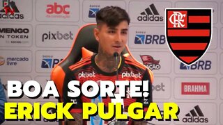 BOA SORTE ERICK PULGAR! VOLANTE CHILENO FALA SOBRE SEU PASSADO E FUTURO NOTÍCIAS DO FLAMENGO HOJE