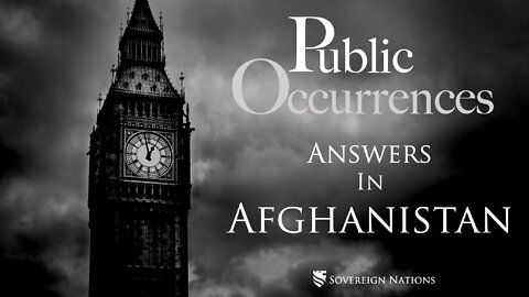 Answers In Afghanistan | Public Occurrences, Ep. 8