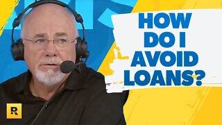 How Do I Avoid Loans If I Don't Have Any Money?