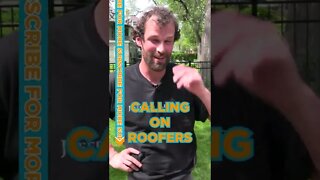 Hey, Roofers...