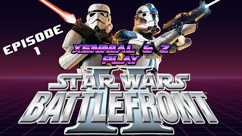 Star Wars Battlefront II (Original) - Episode 1