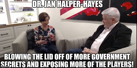 Dr. Jan Halper-Hayes: Blowing the Lid Off of More Government Secrets