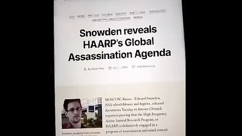 Snowden reveals HAARP’s Assassination Agenda