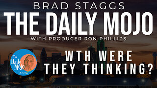 LIVE: WTH Were They Thinking? - The Daily Mojo