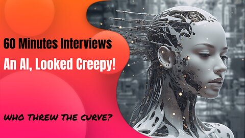 60 Minutes Interviews An AI, Looked Creepy! #ai #podcast #realtalk #foryou #nyc #delaware #fyp #fy