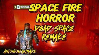 Demonic Dead Space Remake Horror 💀 Check Out My Own Space Fire Death 11/10