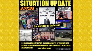 SITUATION UPDATE 9/17/23 - Biden Spies On Americans, Byedin Impeachment, Nyc Illegals, Maui Massacre