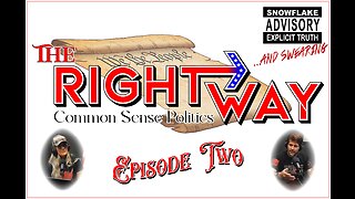 The Right Way | Episode 2