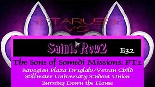 SaintsRow2 [E32] The Sons of Samedi Story Missions2