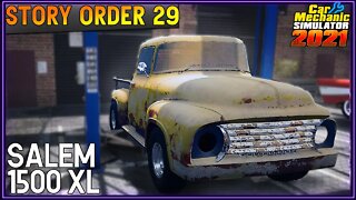 Story Order 29 Salem 1500 XL | Car Mechanic Simulator 2021