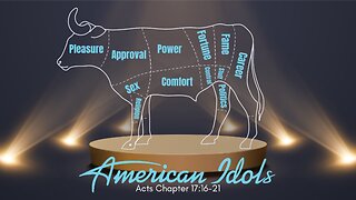 American Idols - Acts Chapter 17:16-21