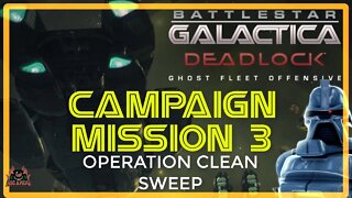 Ghost Fleet Offensive | OPERATION CLEAN SWEEP Battlestar Galactica Deadlock