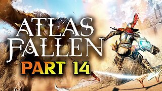 From Beliefs To Trust - Atlas Fallen Walkthrough Part 14