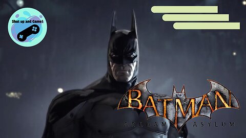 Let's Play Batman Arkham Asylum Part 01