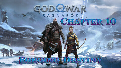 God of War Ragnarok 10 | Forging Destiny