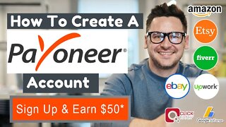 How to Create Payoneer Account 2022 & Get a $50 Bonus