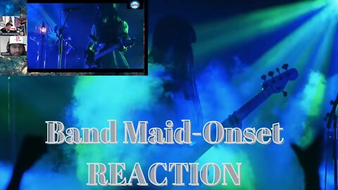 A Group Reaction To Band Maid's Onset ( Official Live Version)!!!!