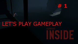 INSIDE gameplay/walkthrough PART 1