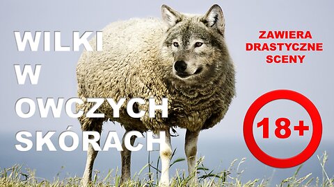 Wilki w owczych skórach