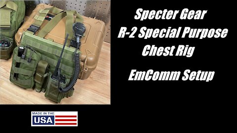 Specter Gear R-2 Special Purpose Chest EmComm Setup