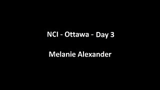 National Citizens Inquiry - Ottawa - Day 3 - Melanie Alexander Testimony