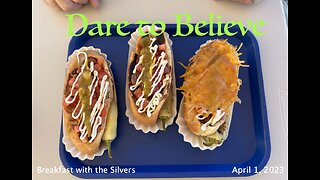 Dare to Believe - Breakfast with the Silvers & Smith Wigglesworth Apr 1