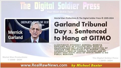 GARLAND TRIBUNAL DAY 3 - SENTENCED TO HANG AT GITMO
