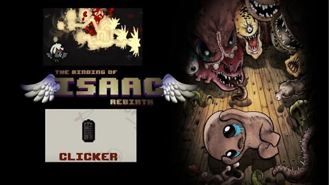 Binding Of Isaac The CLICKER