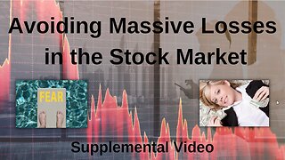 Avoiding Massive Losses in the Stock Market