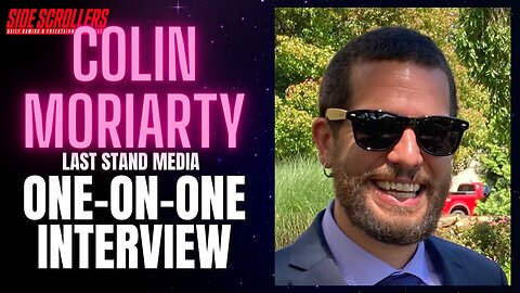 Colin Moriarty on Games Journalism, Last Stand Media, Kinda Funny | Side Scrollers Podcast