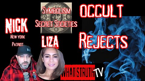 #169 Occult Symbolism and Secret Societies W/ Occult Rejects - NY Patriot - Liza