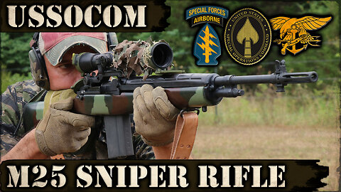 M25 USSOCOM Sniper Rifle!