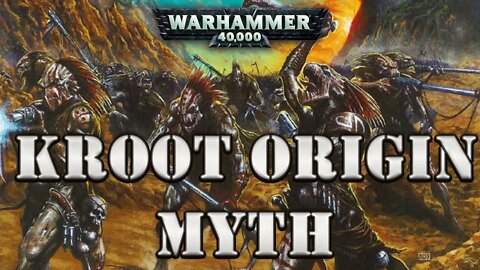 The Battle of Nothingsea (Kroot Origin Myth) Warhammer 40k Lore