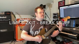 Limp Bizkit - Break Stuff Guitar Cover